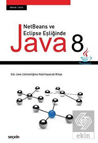 Java 8-Netbeans Ve Eclipse Eşliğinde