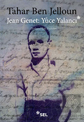 Jean Jenet: Yüce Yalancı