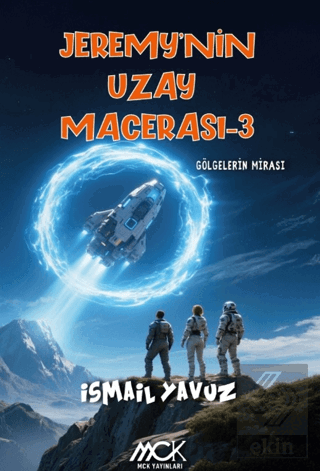 Jeremynin Uzay Macerası 3 - Gölgelerin Mirası