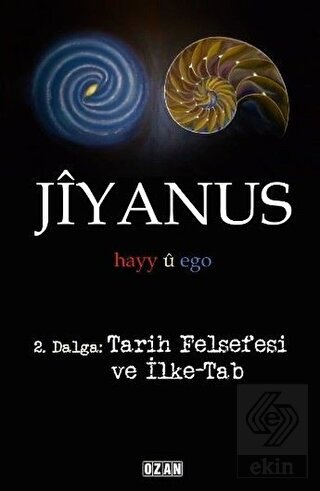 Jiyanus 2. Dalga: Tarih Felsefesi ve İlke-Tab