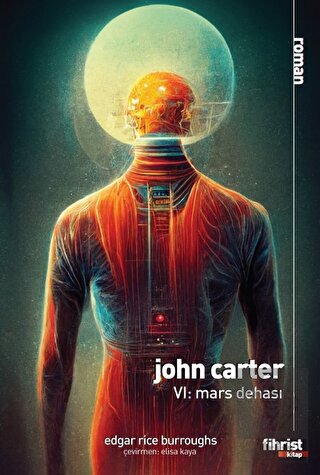 John Carter VI: Mars Dehası