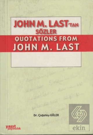 John M. Lasttan Sözler / Quotations From John M. Last