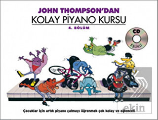 John Thompson'dan Kolay Piyano Kursu 4. Bölüm