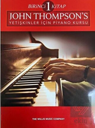 John Thompson's Yetişkinler İçin Piyano Kursu Biri
