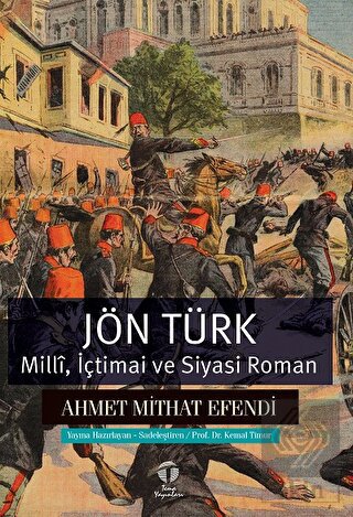 Jön Türk - Milli, İçtimai ve Siyasi Roman