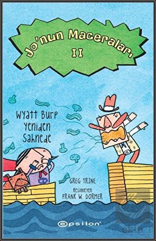 Jo'nun Maceraları 2 : Wyatt Burp Yeniden Sahnede