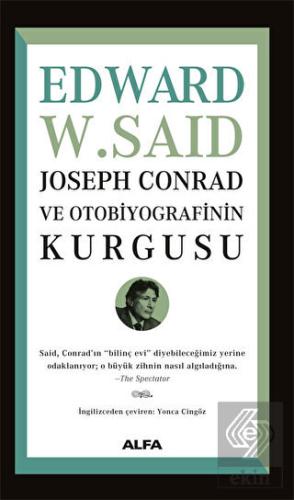 Joseph Conrad ve Otobiyografisinin Kurgusu