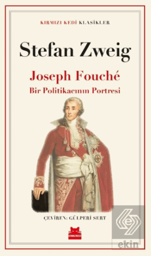 Joseph Fouché Bir Politikacının Portresi