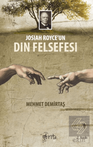 Josiah Royce\'un Din Felsefesi