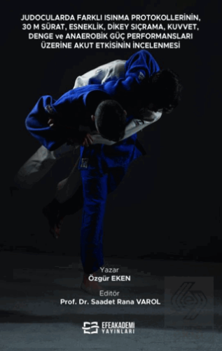 Judocularda Farklı Isınma Protokollerinin, 30 M. S