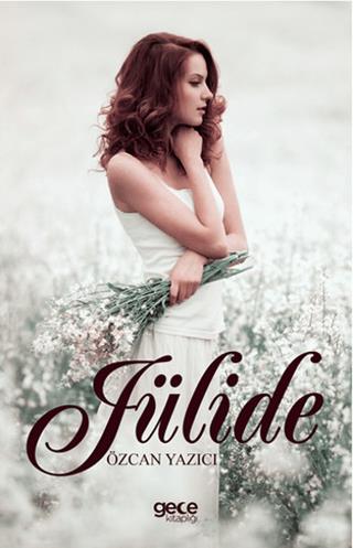 Jülide Özcan Yazıcı Gece Kitaplığı Satın Al - ekinkitap.com