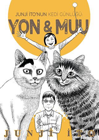 Junji İto'nun Kedi Günlüğü: Yon&Muu
