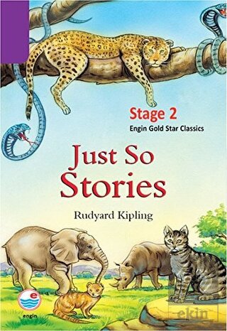 Just so Stories (Stage 2)
