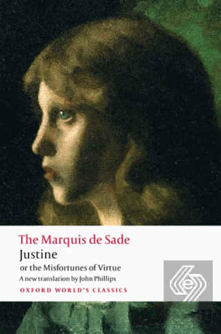 Justine Or The Misfortunes Of Virtue