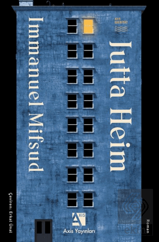 Jutta Heim Immanuel Mifsud Axis Yayınları Satın Al - ekinkitap.com