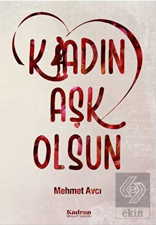 K/adın Aşk Olsun