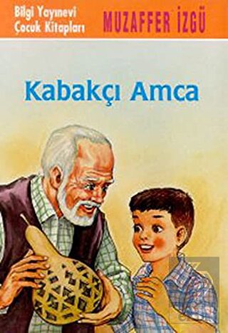 Kabakçı Amca