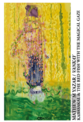 Kabasakal & The Red Fish With The Magical Gaze Matthew Mcconaughey Od 
