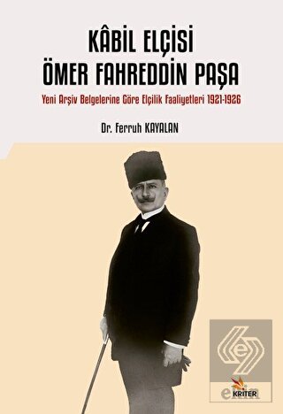 Kabil Elçisi Ömer Fahreddin Paşa