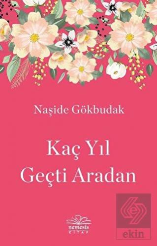 Kaç Yıl Geçti Aradan