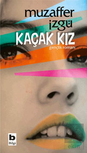 Kaçak Kız