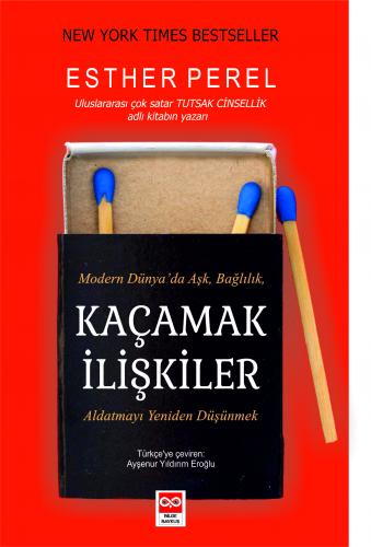 Kaçamak İlişkiler Esther Perel