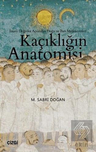 Kaçıklığın Anatomisi