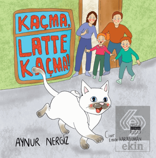 Kaçma, Latte Kaçma!