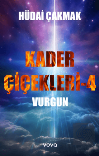 Kader Çiçekleri 4 – Vurgun
