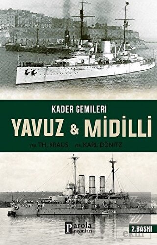 Kader Gemileri Yavuz ve Midilli