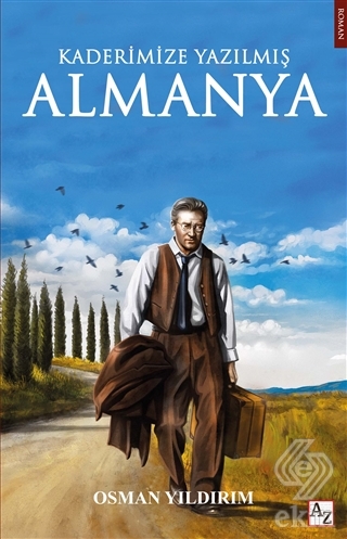 Kaderimize Yazılmış Almanya