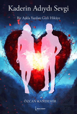 Kaderin Adıydı Sevgi