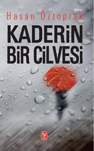 Kaderin Bir Cilvesi