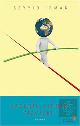 Kaderin Kırmızı Çizgileri