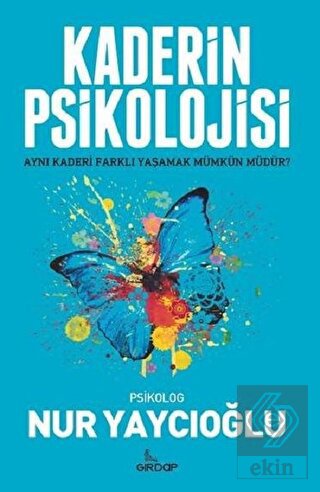 Kaderin Psikolojisi