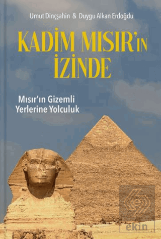 Kadim Mısır'ın İzinde