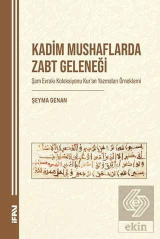 Kadim Mushaflarda Zabt Geleneği