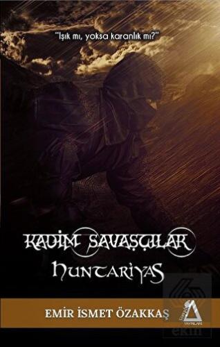 Kadim Savaşçılar - Huntariyas