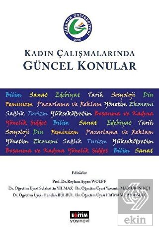 Kadın Çalışmalarında Güncel Konular