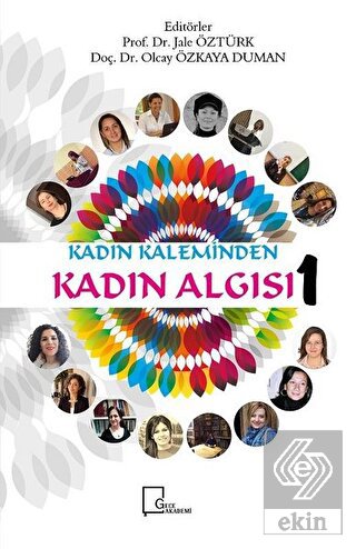 Kadın Kaleminden Kadın Algısı 1