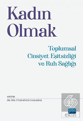 Kadın Olmak