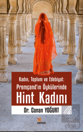 Kadın, Toplum ve Edebiyat: Premçand'ın Öykülerinde Hint Kadını