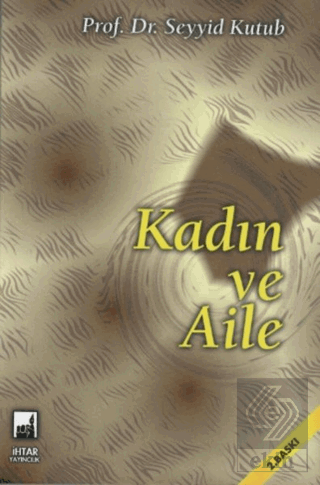 Kadın ve Aile
