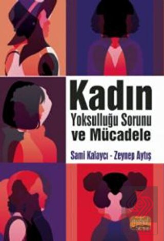 Kadın Yoksulluğu Sorunu ve Mücadele
