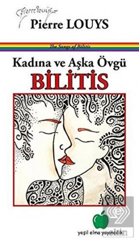 Kadına ve Aşka Övgü - Bilitis