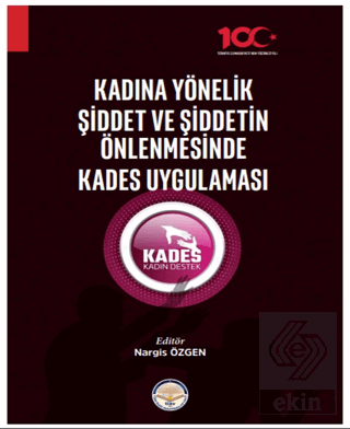 Kadına Yönelik Şiddetve Şiddetin Önlenmesinde Kad