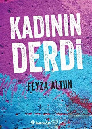 Kadının Derdi