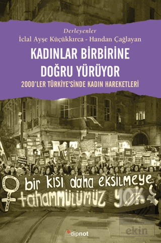 Kadınlar Birbirlerine Doğru Yürüyor