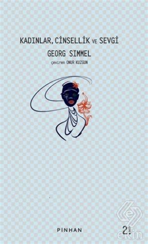 Kadınlar Cinsellik ve Sevgi