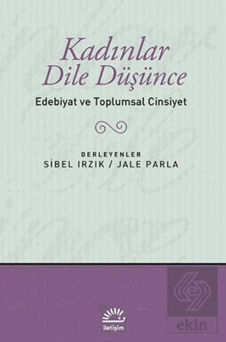 Kadınlar Dile Düşünce